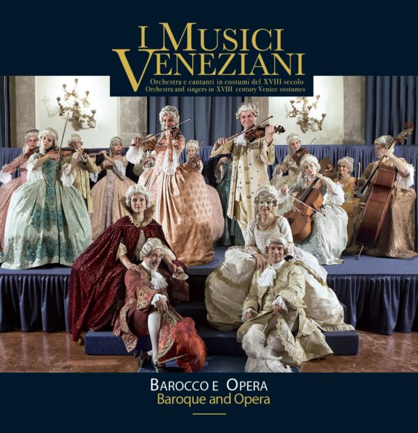 バロックとオペラ I Musici Veneziani